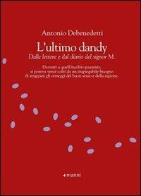 L' ultimo dandy - Antonio Debenedetti - copertina