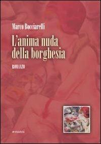 L'anima nuda della borghesia