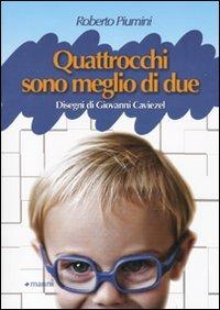 Quattrocchi son meglio di due - Roberto Piumini - copertina
