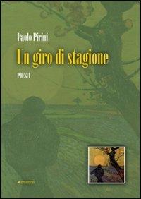 Un giro di stagione - Paolo Pirini - copertina