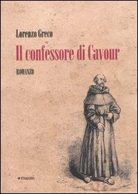 Il confessore di Cavour - Lorenzo Greco - copertina