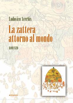 Libro La zattera attorno al mondo Lodovico Acerbis