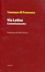 Via Latina. Camminamenti