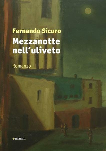 Mezzanotte nell'uliveto - Fernando Sicuro - copertina