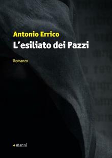 L'esiliato dei pazzi