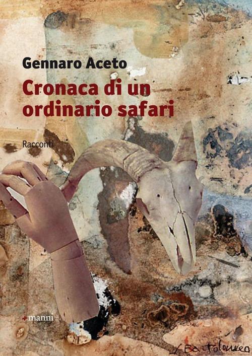 Cronaca di un ordinario safari - Gennaro Aceto - copertina