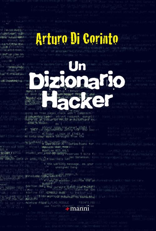 Un dizionario hacker - Arturo Di Corinto - ebook