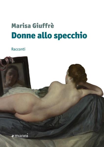 Donne allo specchio - Marisa Giuffré - copertina