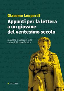Appunti per la lettera a un giovane del ventesimo secolo