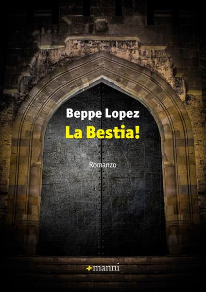 La bestia! - Beppe Lopez - copertina