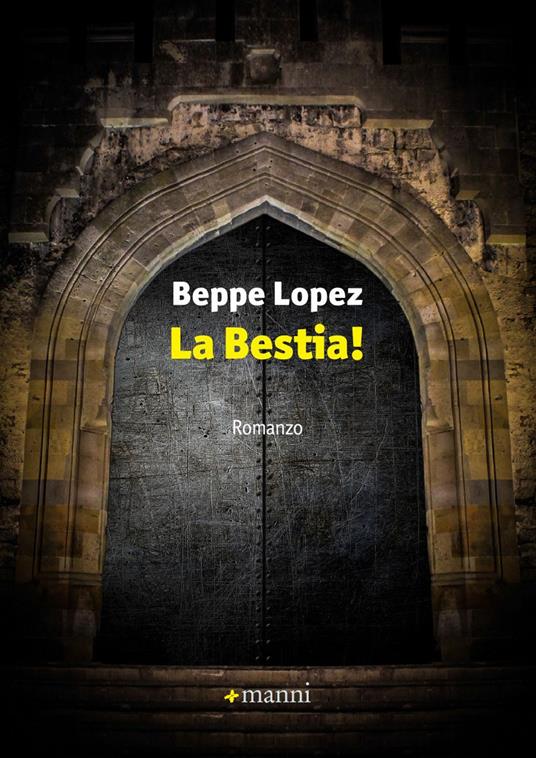 La bestia! - Beppe Lopez - copertina
