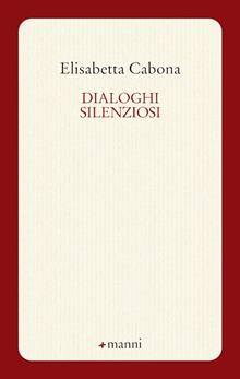 Dialoghi silenziosi