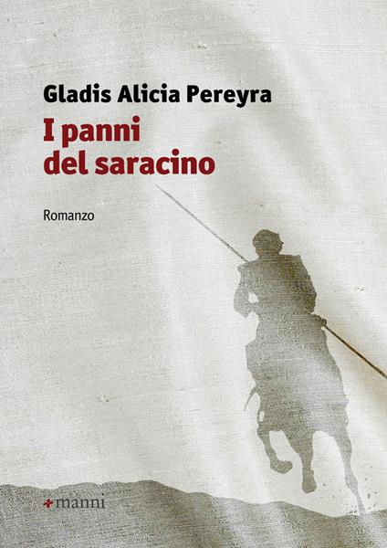 I panni del saracino - Gladis A. Pereyra - copertina