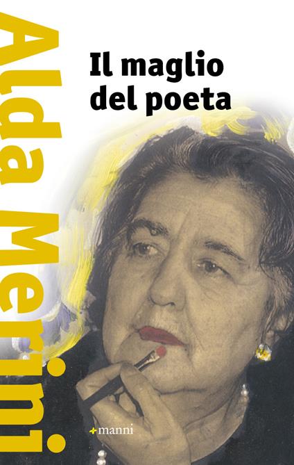Il maglio del poeta - Alda Merini - ebook