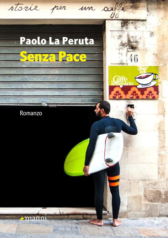 Senza pace - Paolo La Peruta - copertina