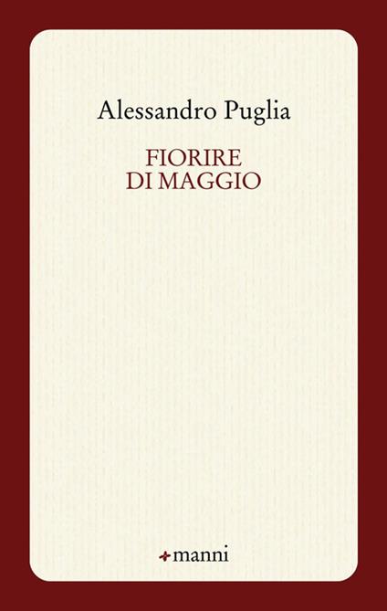 Fiorire di maggio - Alessandro Puglia - copertina