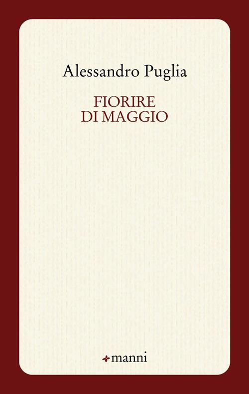Fiorire di maggio - Alessandro Puglia - copertina