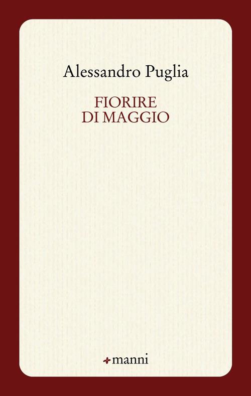 Fiorire di maggio - Alessandro Puglia - copertina