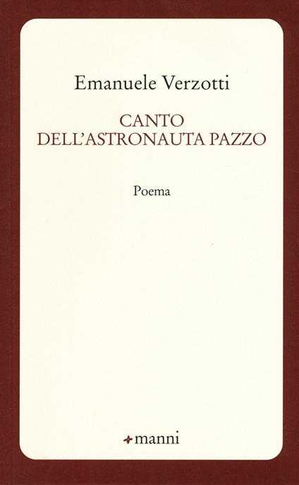 Canto dell'astronauta pazzo - Emanuele Verzotti - copertina