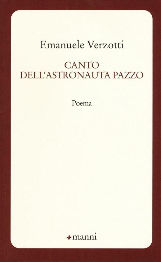 Canto dell'astronauta pazzo - Emanuele Verzotti - copertina