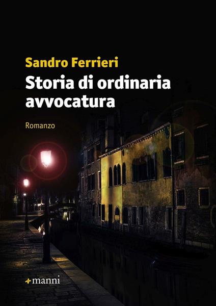 Storia di ordinaria avvocatura - Sandro Ferrieri - copertina