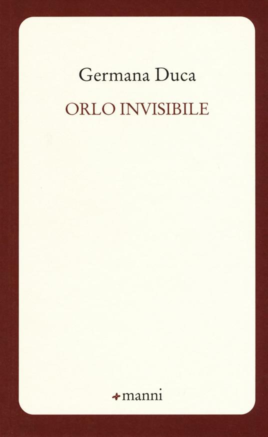 Orlo invisibile - Germana Duca Ruggeri - copertina