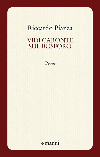 Vidi Caronte sul Bosforo - Riccardo Piazza - copertina