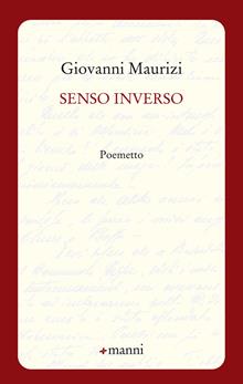 Senso inverso. Poemetto