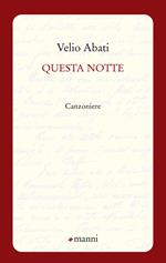Questa notte. Canzoniere