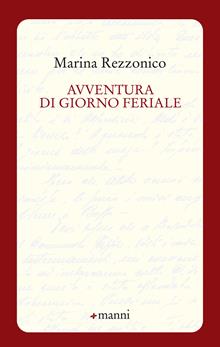 Avventura di giorno feriale