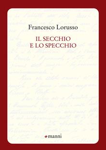 Il secchio e lo specchio