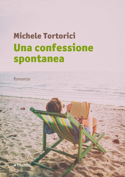 Una confessione spontanea - Michele Tortorici - copertina