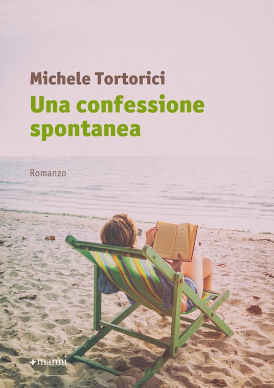 Una confessione spontanea - Michele Tortorici - copertina