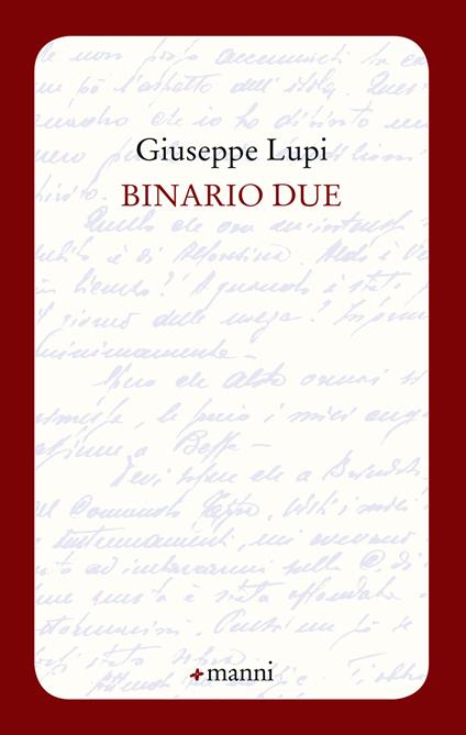 Binario due - Giuseppe Lupi - copertina