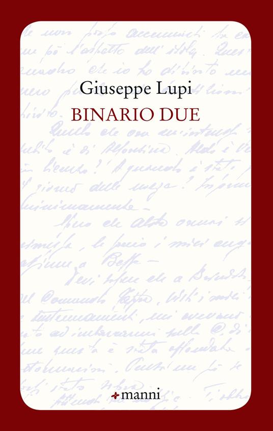 Binario due - Giuseppe Lupi - copertina