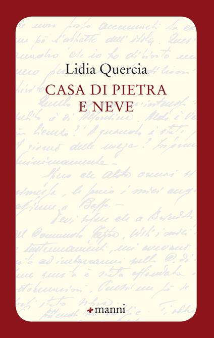 Casa di pietra e neve - Lidia Quercia - copertina