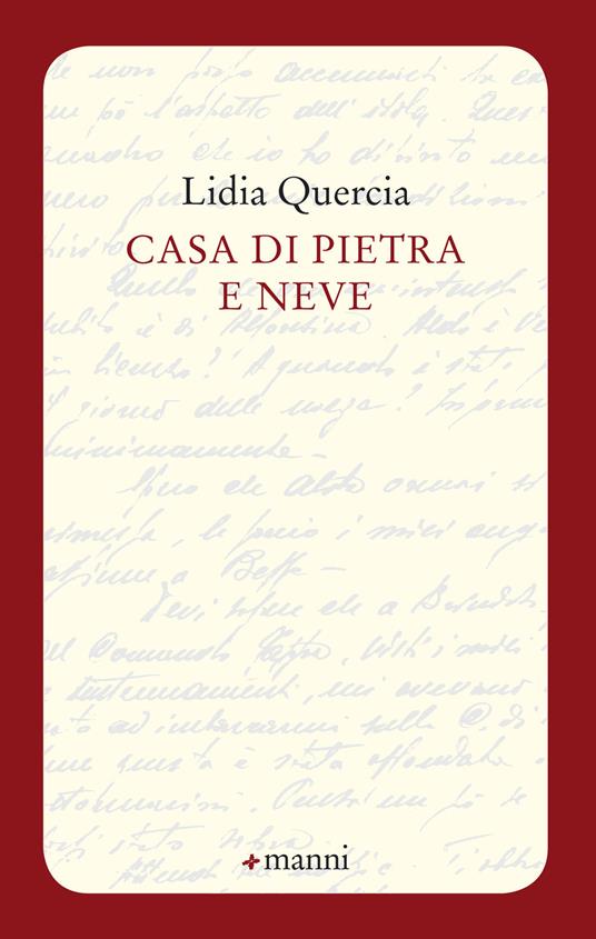 Casa di pietra e neve - Lidia Quercia - copertina