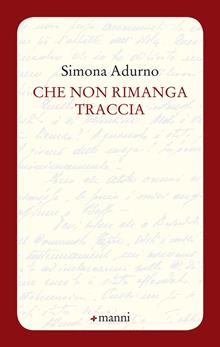 Che non rimanga traccia