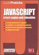 Javascript. Creare pagine web interattive