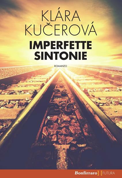 Imperfette sintonie - Klara Kucerova - copertina