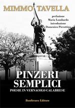 Pinzeri semplici. Poesie in vernacolo calabrese