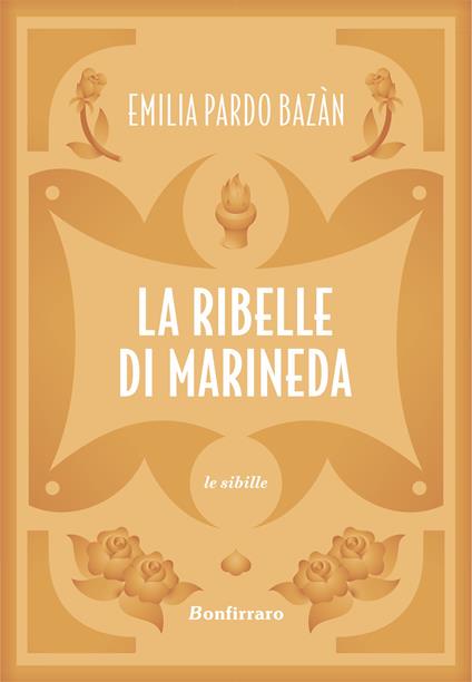 La ribelle di Marineda - Emilia Pardo Bazán - copertina
