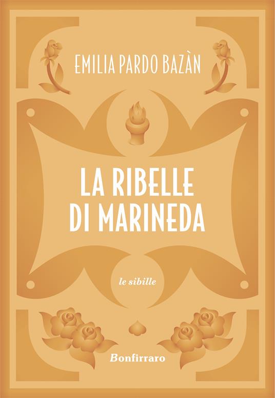 La ribelle di Marineda - Emilia Pardo Bazán - copertina