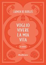 Voglio vivere la mia vita