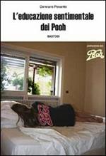 L'educazione sentimentale dei Pooh