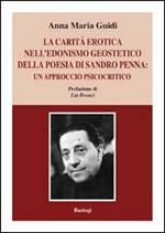 La carità erotica nell'edonismo geoestetico della poesia di Sandro Penna. Un approccio psicocritico