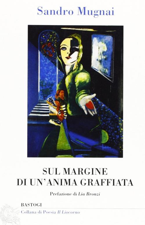 Sul margine di un'anima graffiata - Sandro Mugnai - copertina