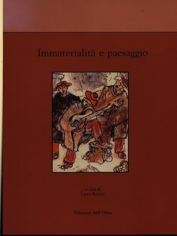 Immaterialità e paesaggio