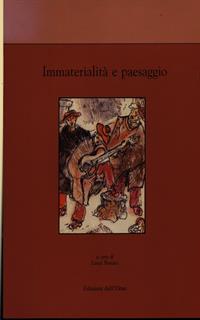 Immaterialità e paesaggio