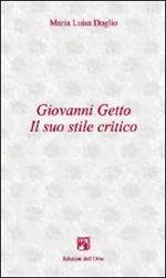 Giovanni Getto. Il suo stile critico